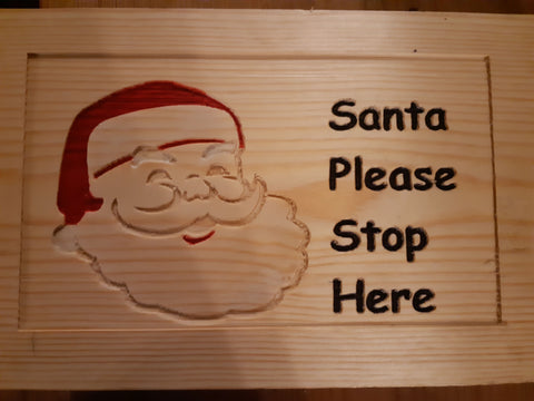 Santa Please Stop Here